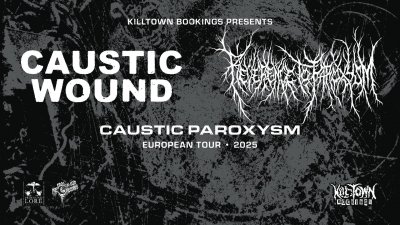 Plakát Caustic Wound /US/  Reverence to Paroxysm /MEX/ Morbid Angel Dust /CZ SK/