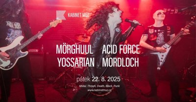 Plakát Mörghuul + Acid Force + Mordloch + Yossarian