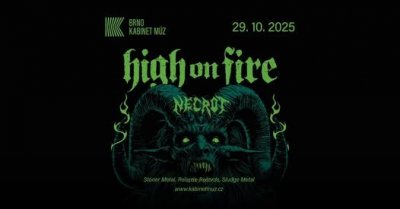 Plakát High On Fire (USA) + Necrot (USA)