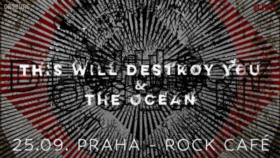 Plakát THIS WILL DESTROY YOU / THE OCEAN - Praha