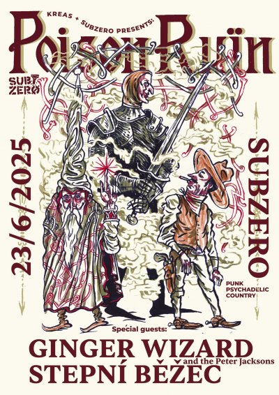 Plakát POISON RUIN /US/ GINGER WIZARD /CZ/ STEPNÍ BĚŽEC /CZ/