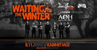 Plakát Waiting for Winter - ARCH OF HELL + EMBRACE THE DARKNESS + AWRIZIS + SECRET OF DARKNESS + THANALLIAN