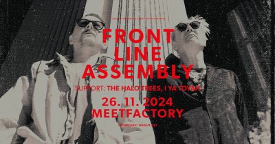 Plakát Front Line Assembly + support: The Halo Trees, I Ya Toyah | MeetFactory