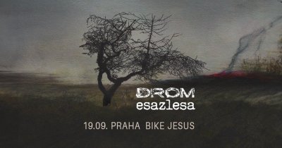 Plakát Drom + Esazlesa