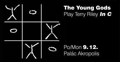 Plakát The Young Gods - Play Terry Riley in C