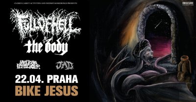 Plakát FULL OF HELL, THE BODY, JARHEAD FERTILIZER, JAD - Praha