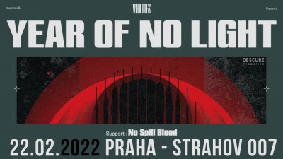 Plakát YEAR OF NO LIGHT, NO SPILL BLOOD - Praha