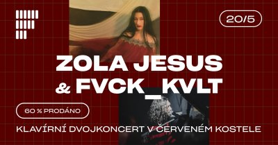 Plakát ZOLA JESUS (US) & FVCK_KVLT (SK)