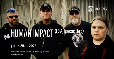 Plakát HUMAN IMPACT (USA, Ipecac Rec.) + hosté | Kabinet MÚZ